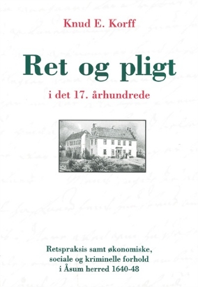 Billede af Knud E. Korff: Ret og pligt.