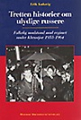 Billede af 13 historier om ulydige ..