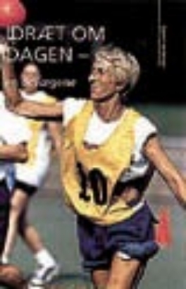 Billede af Idræt om dagen - en bevægelse.