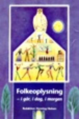 Billede af Folkeoplysning - i går ...