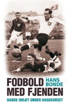 Billede af Bonde, H.: Fodbold med fjenden