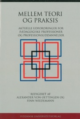 Billede af Mellem Teori og Praksis.