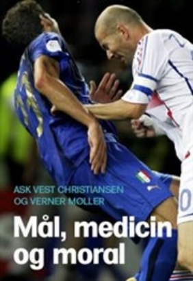 Billede af Mål, medicin og moral.