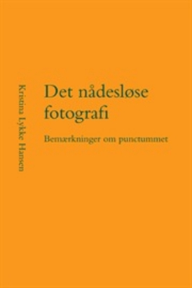 Billede af Det nådesløse fotografi