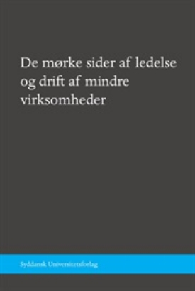 Billede af De mørke sider af ledelse ...