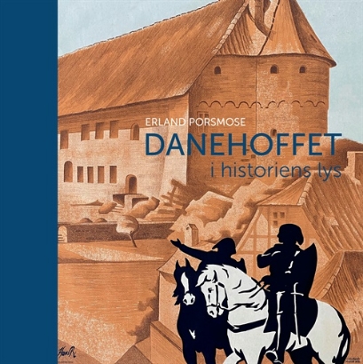 Billede af Danehoffet i historiens lys