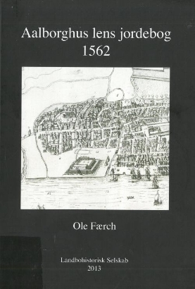 Billede af Aalborghus lens jordebog 1562